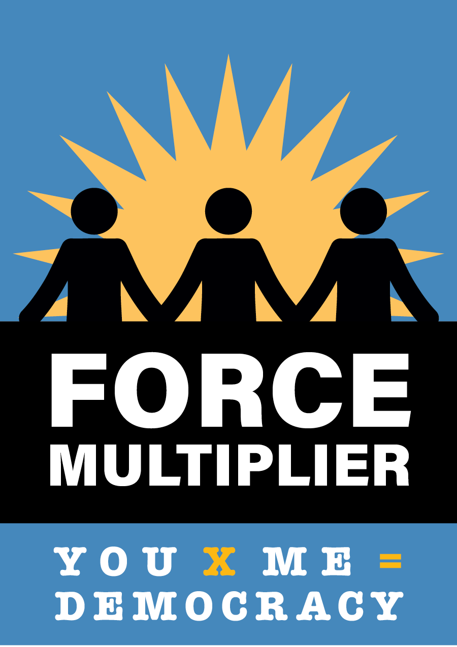 Force Multiplier